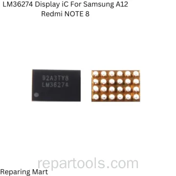 Samsung A013 M405 A125 A217 A022 LM36274 Backlight IC Bulk